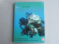 Buch, Froschmänner, Die Kampfschwimmer