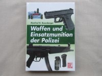 Buch, Waffen und Einsatzmunition der Polizei