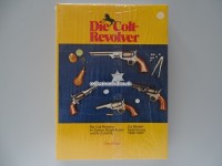 Buch, Die Colt Revolver, 1836-1895, C. Hager