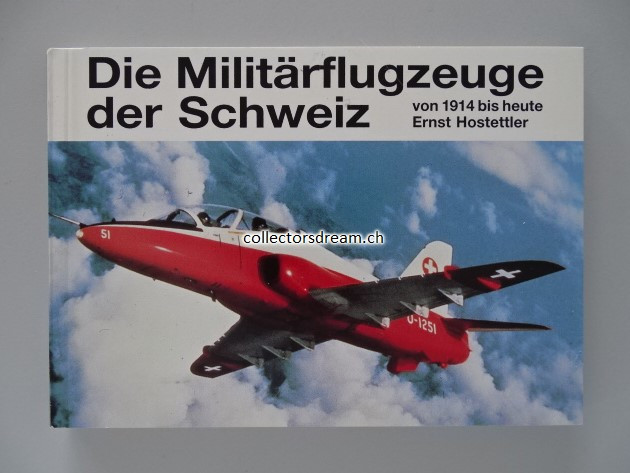 Büchlein, Die Militärflugzeuge der Schweiz
