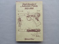 Buch, High Standard Automatic Pistols, 1932-1950