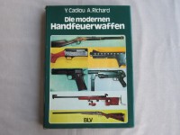 Buch, Die modernen Handfeuerwaffen