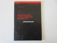 Reglement / Anleitung, Zusammenarbeit Truppe/Helikopter Alouette 2/3