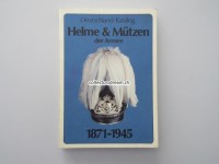 Buch, Helme und Mützen, Deutschland 1871-1945