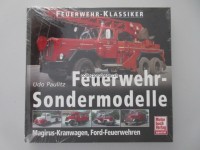 Buch, Feuerwehr-Sondermodelle, Magirus-Kranwagen, Ford-Feuerwehren