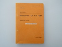 Directives pour armuriers, Mitrailleuse 7,5mm 1951