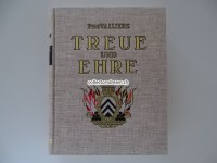 Buch, Treue und Ehre Geschichte der Schweizer in fremden Diensten