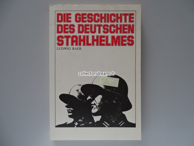 Buch Die Geschichte des deutschen Stahlhelmes