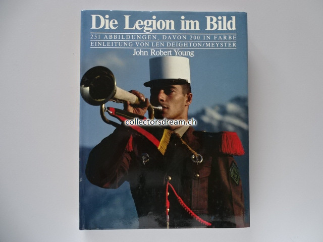 Buch Die Legion im Bild (Französische Fremdenlegion)