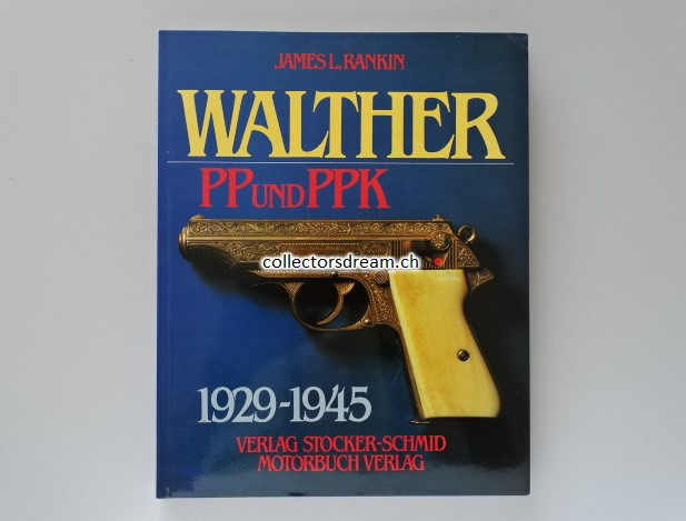 Buch Walther PP und PPK 1929-1945
