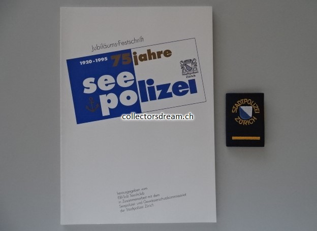 Buch - Jubiläumsschrift 75 Jahre Seepolizei Stadt Zürich 1920-1995
