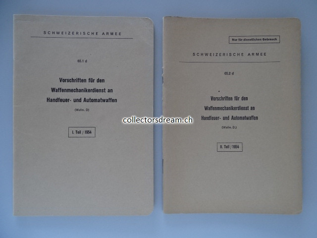 Reglement/Anleitung Vorschriften für den Waffenmechanikerdienst an Handfeuer- und Automatwaffen. I. Teil & II. Teil / 1954