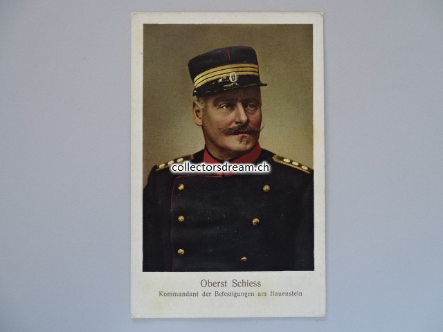 Militär Postkarte Oberst Schiess Kommandant der Befestigungen am Hauenstein