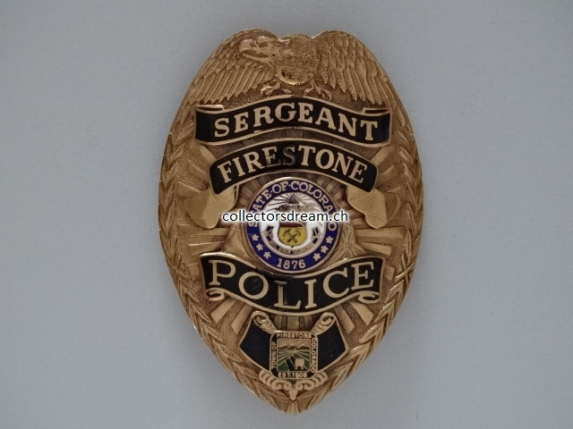Police Badge Sergeant Firestone Police State Colorado