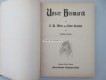 Buch " Unser Bismarck ", orig. Gedächtnis-Ausgabe von 1898