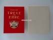 Buch, Treue und Ehre Geschichte der Schweizer in fremden Diensten