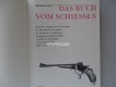 Das Buch vom Schiessen, Jaroslav Lugs
