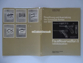 Bewaffnung und Ausrüstung der Schweizer Armee seit 1817 Faustfeuerwaffen II Selbstladepistolen Band 6
