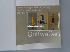 Bewaffnung und Ausrüstung der Schweizer Armee seit 1817, Griffwaffen Band 7
