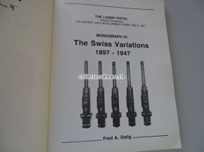 Buch The Luger Pistol (Pistole Parabellum) The Swiss Variations 1897 - 1947 Ausgabe 1992 Fred A. Datig