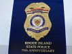 Metall Badge Rhode Island State Police, 1925-2000, 75th Anniversary